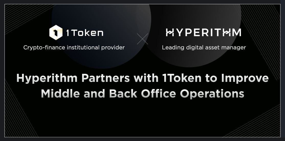 Hyperithm Selects 1Token to Augment Middle and Back Office Operations