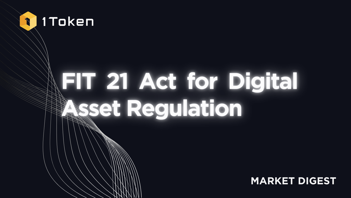 FIT 21 Act for Digital Asset Regulation