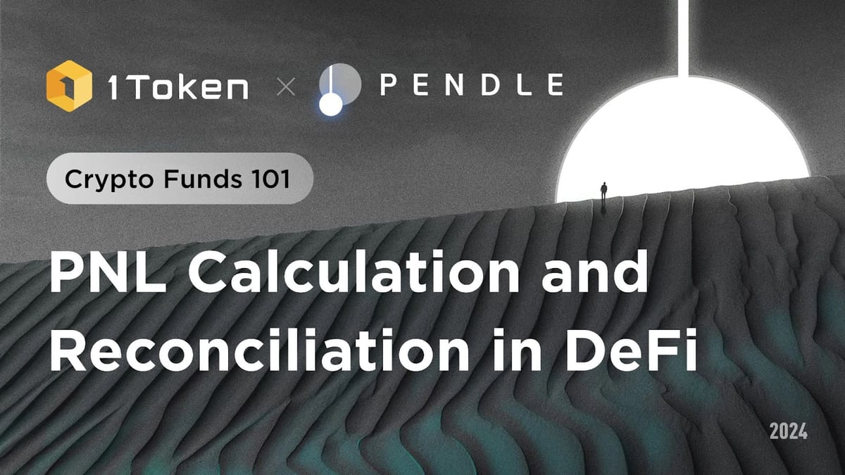 PNL Calculation and Reconciliation in DeFi