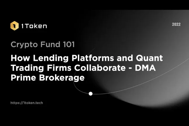 How Lending Platforms and Quant Trading Firms Collaborate - DMA Prime Brokerage