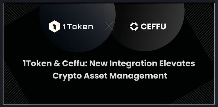 Partnership Announcement: 1Token partners with Ceffu
