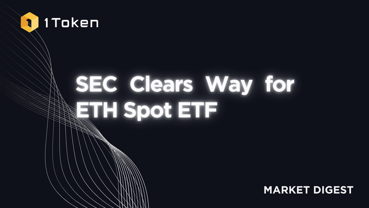 SEC Clears Way for ETH Spot ETF