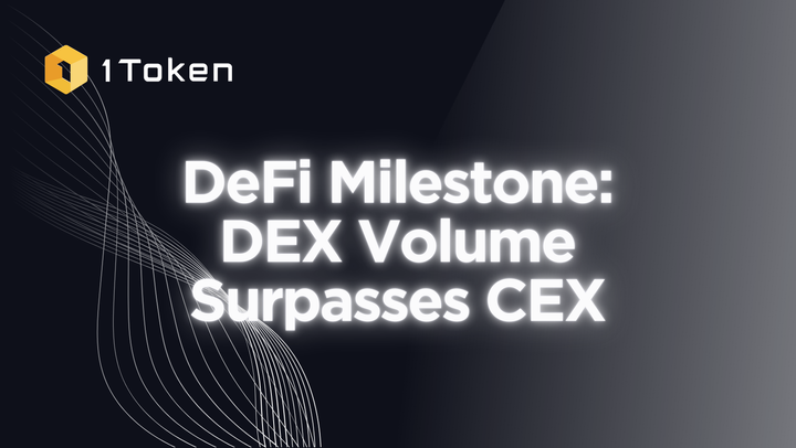 DeFi Milestone: DEX Volume Surpasses CEX