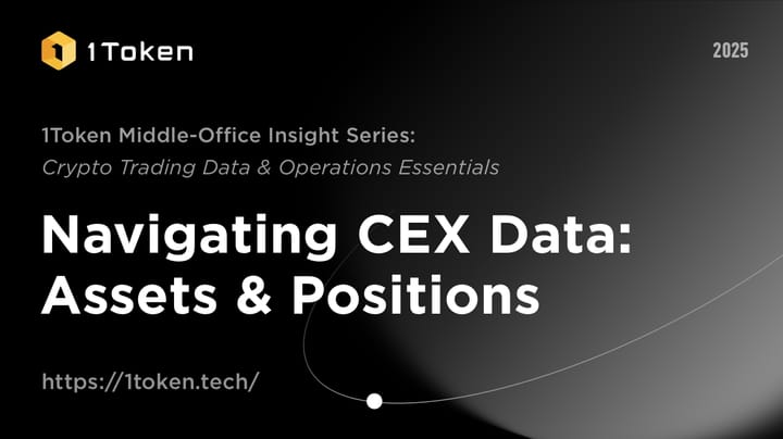 Navigating CEX Data: Assets & Positions