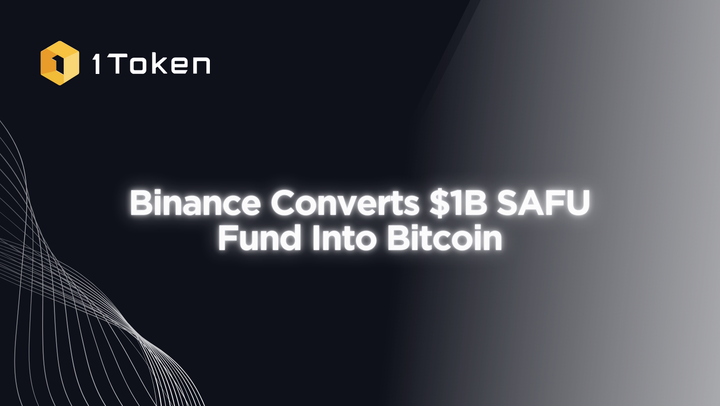 Binance Converts $1B SAFU Fund Into Bitcoin
